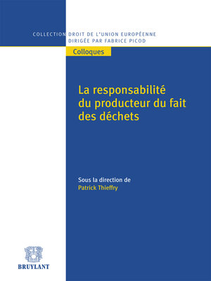 cover image of La responsabilité du producteur du fait des déchets